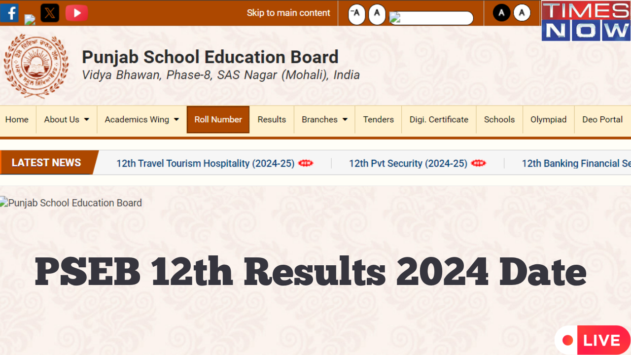 Punjab Board PSEB 12th Result 2024 Date Time Highlights DECARED Punjab Board PSEB 12th Results on psebacin Ekampreet Singh Tops the Exam