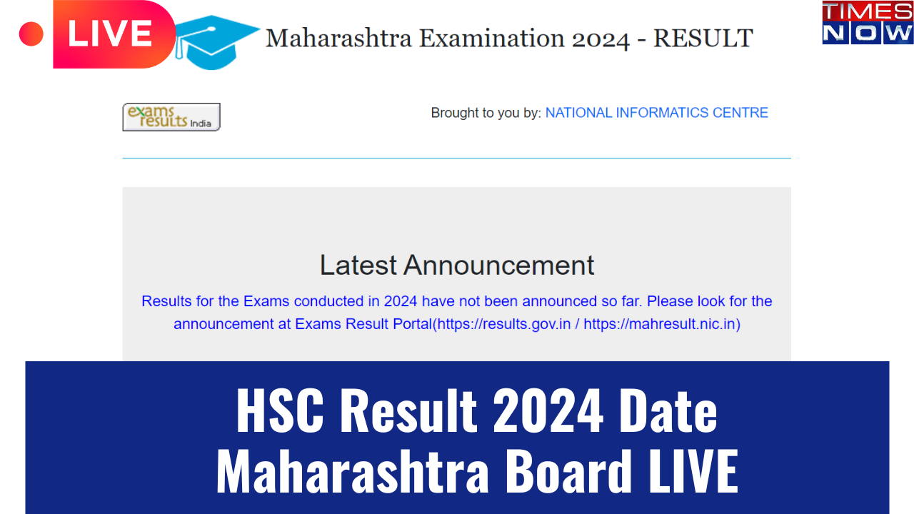 HSC Result 2024 Date Maharashtra Board Highlights Maharashtra HSC Results Soon on mahresultsnicin Check Updates