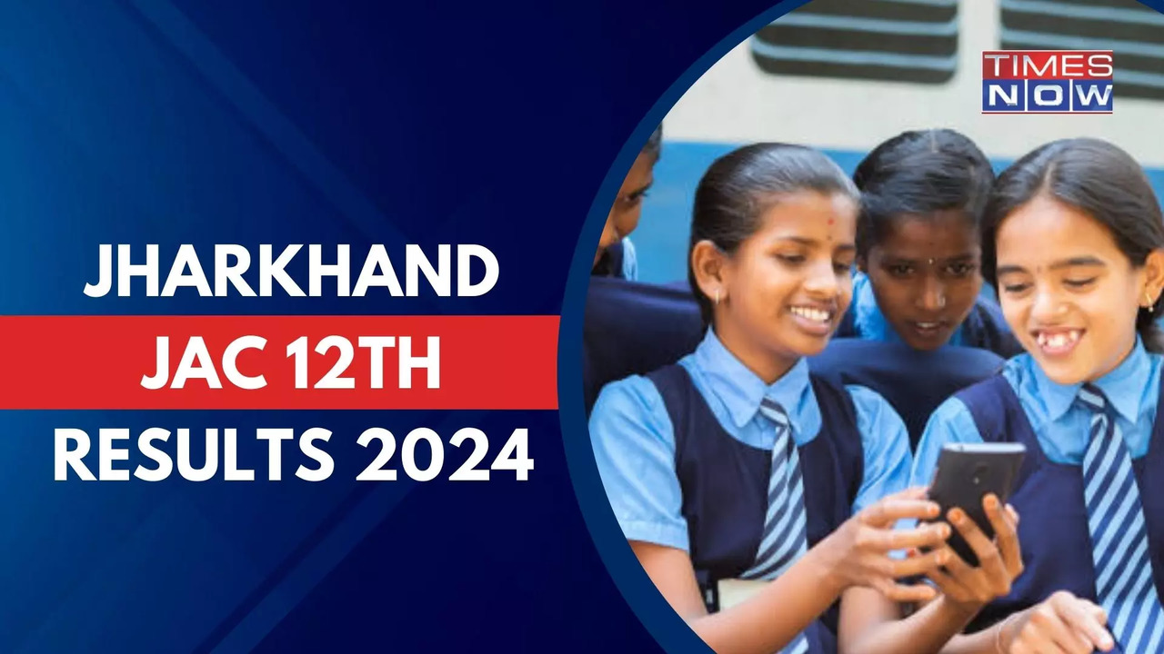 Jharkhand Board, JAC 12th Result 2024 Date, Time: JAC 12th Class Result Tomorrow on jac.nic.in