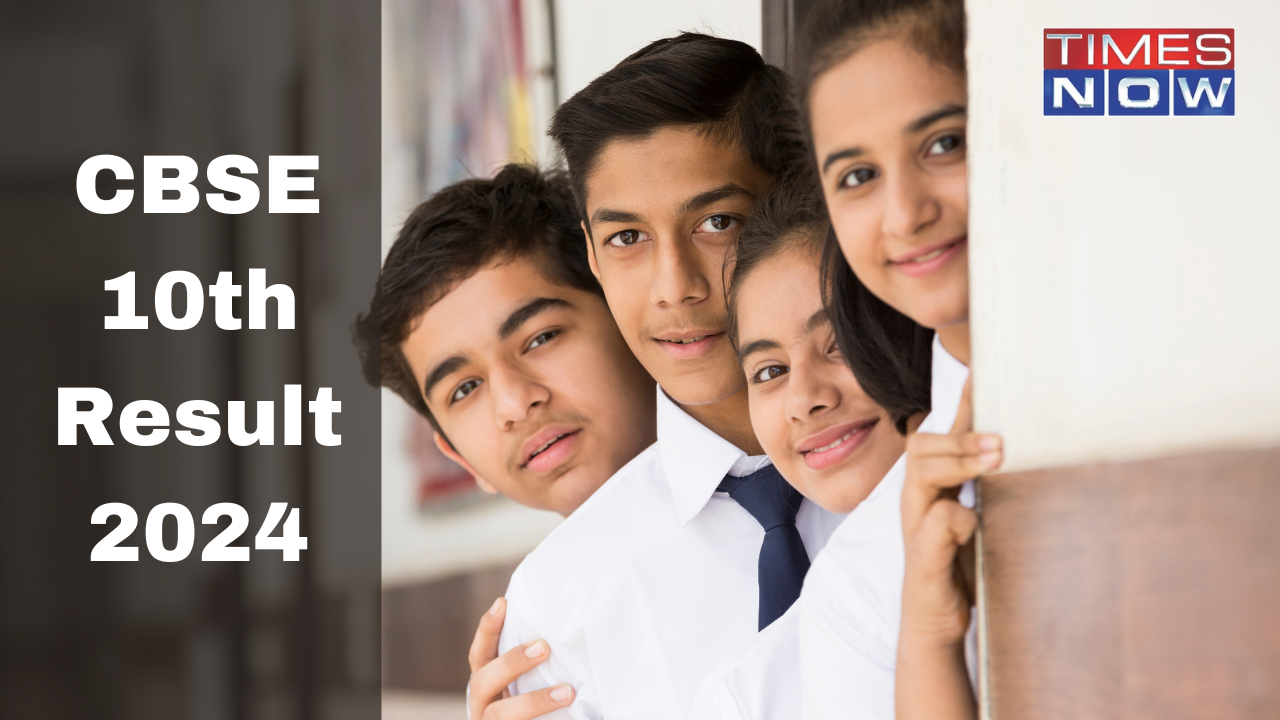 CBSE 10th Result 2024 Date Highlights CBSE Class 10 Result Date Links to Check Toppers and Other Updates