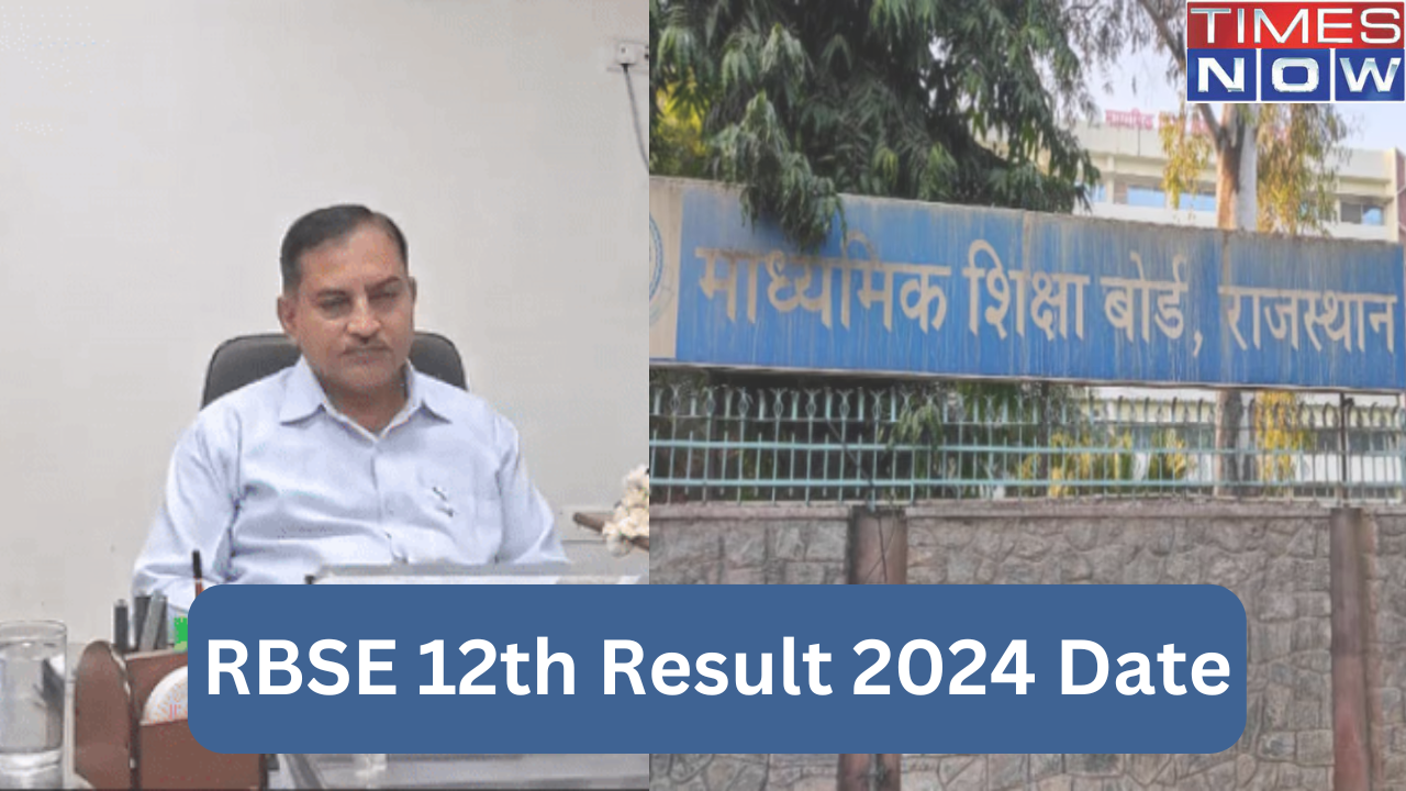 Rajasthan Board RBSE 12th Result 2024 Date Highlights Rajasthan Board 12th Science Commerce Results In 2nd Week of May Check official Update