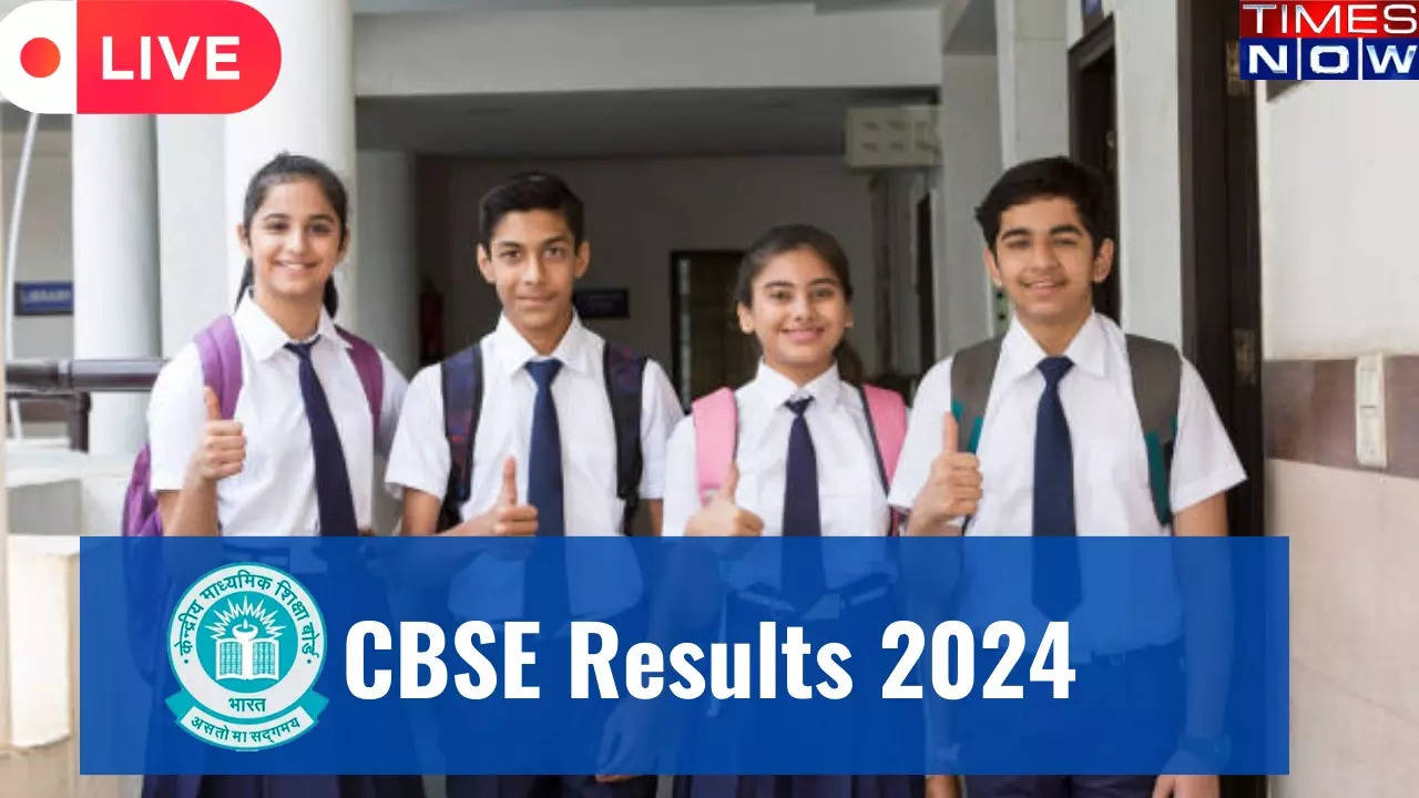 CBSE Results 2024 LIVE: CBSE 10th 12th Result Date, Toppers,