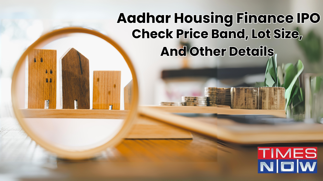 Aadhar Housing Finance IPO GMP, Aadhar Housing Finance IPO GMP Today, Aadhar Housing Finance IPO Price Band, Aadhar Housing Finance IPO Lot Size, Stock Market, NSE, BSE ,IPOs