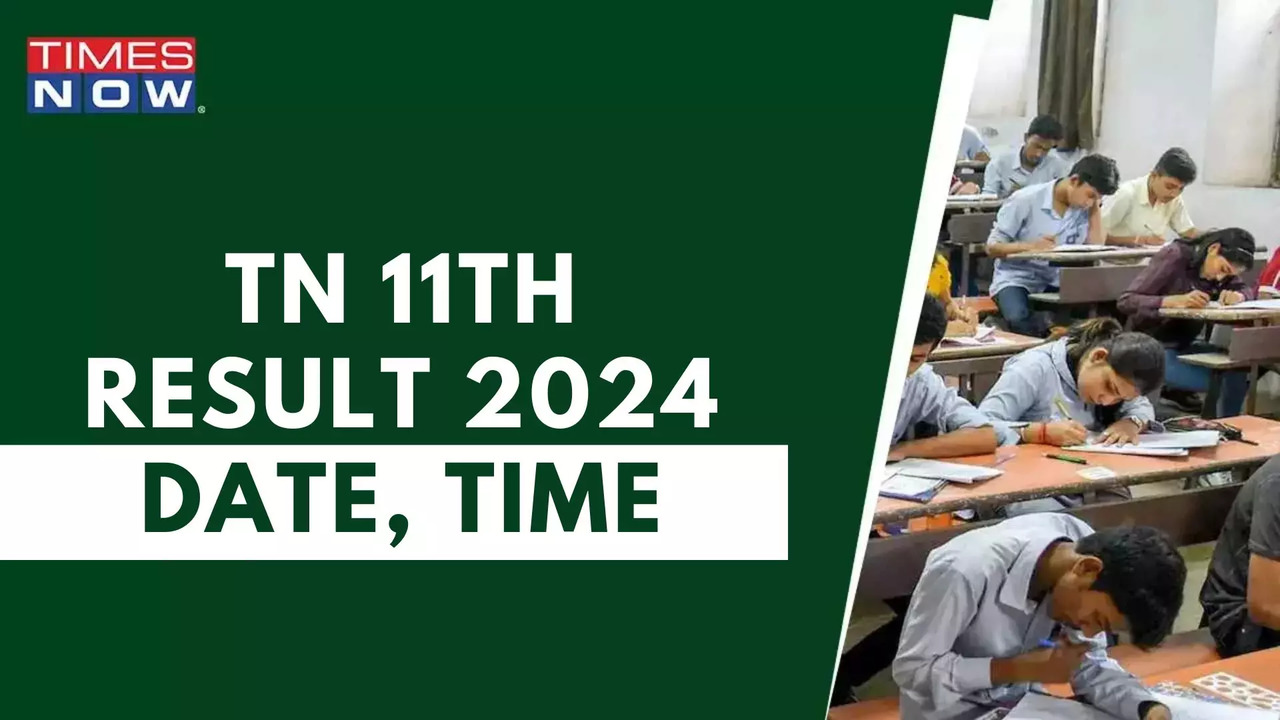 Tamil Nadu, TN 11th Result Date 2024: TNDGE to Release TN 1 Results on May 14 on tnresults.nic.in