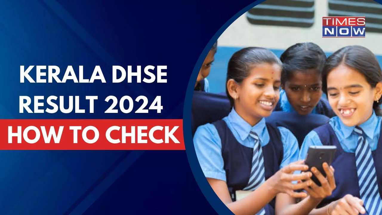 Kerala DHSE Results 2024 Out Shortly on dhse.kerala.gov.in: How to Check