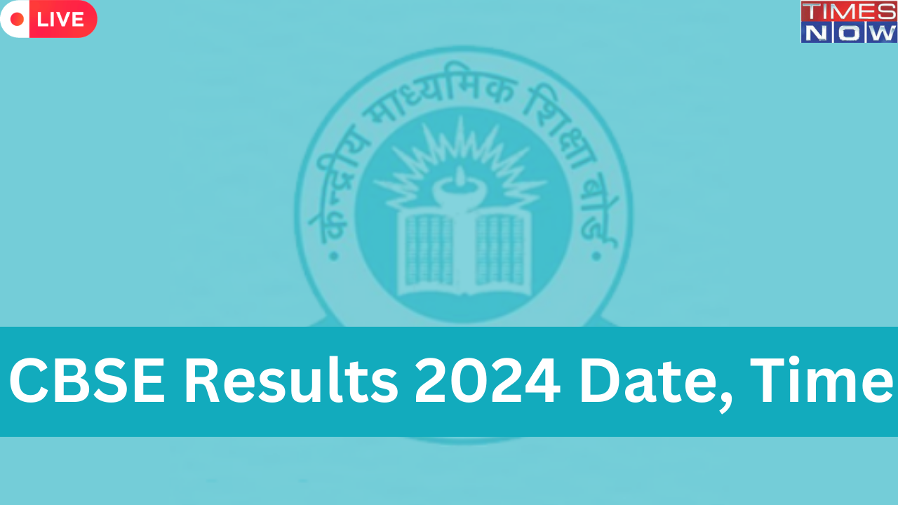 CBSE 10th 12th Result 2024 Date Highlights Declared CBSE 10th 12th Results Out on cbseresultsnicin DigiLocker