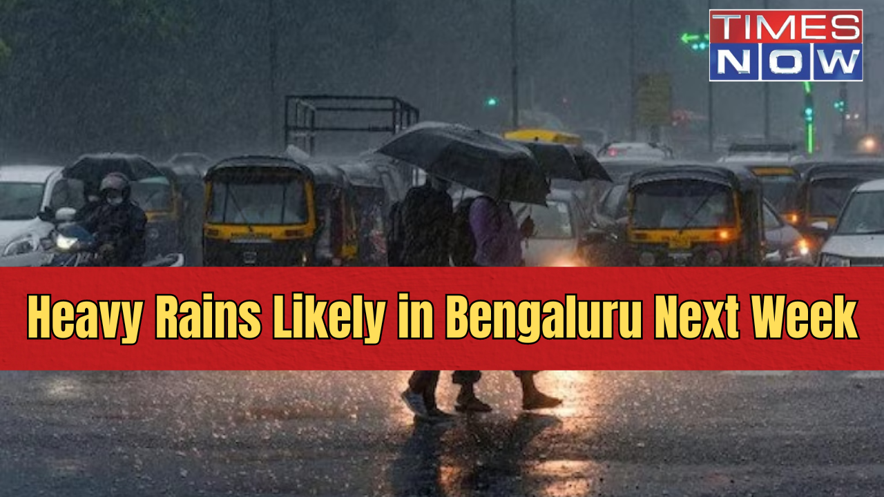 heavy rain likely in bengaluru, kolar, chikkaballapura, tumakuru, ramanagaraduring next week, yellow alert issued; check imd forecast for karnataka