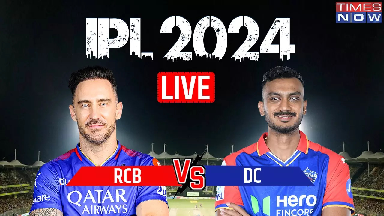 RCB vs DC IPL 2024 Highlights Royal Challengers Bengaluru Beat Delhi Capitals By 47 Runs