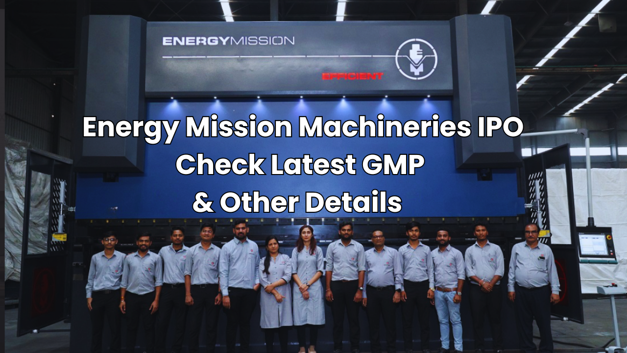 Energy Mission Machineries IPO GMP, Energy Mission Machineries IPO GMP Today, Energy Mission Machineries IPO Subscription Status, Energy Mission Machineries IPO Allotment Status, NSE, BSE, Stock Market