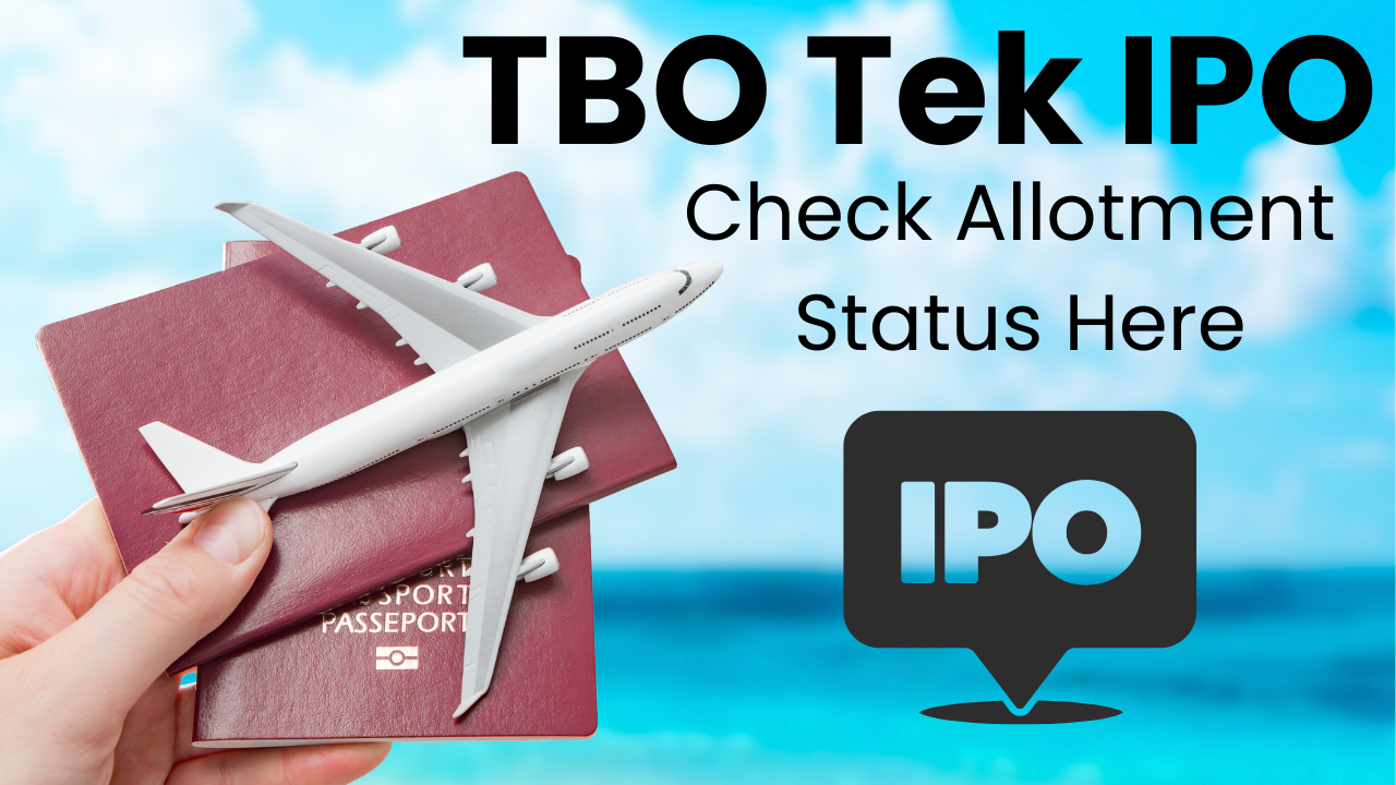 TBO Tek IPO GMP, TBO Tek IPO Allotment, TBO Tek IPO Allotment Date, TBO Tek IPO Allotment Status, TBO Tek IPO Listing, Stock Market, NSE, BSE