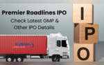 Premier Roadlines IPO Last Day To Apply Check Latest GMP Subscription Status Allotment Date And Other Details