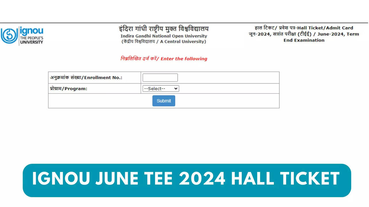 IGNOU Hall Ticket June 2024: IGNOU June TEE Hall Ticket Released at ignou.ac.in, Direct Link