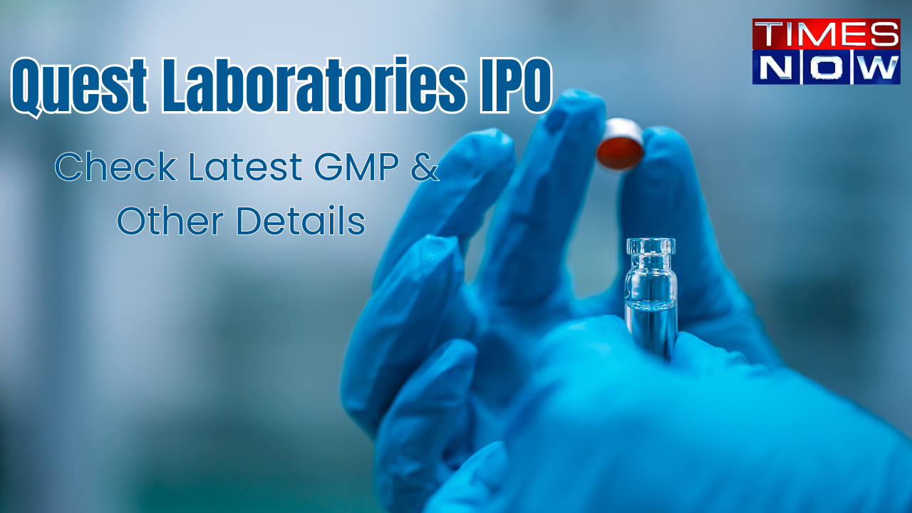 Quest Laboratories IPO, Quest Laboratories IPO GMP, Quest Laboratories IPO GMP Today, NSE, BSE, Stock Market