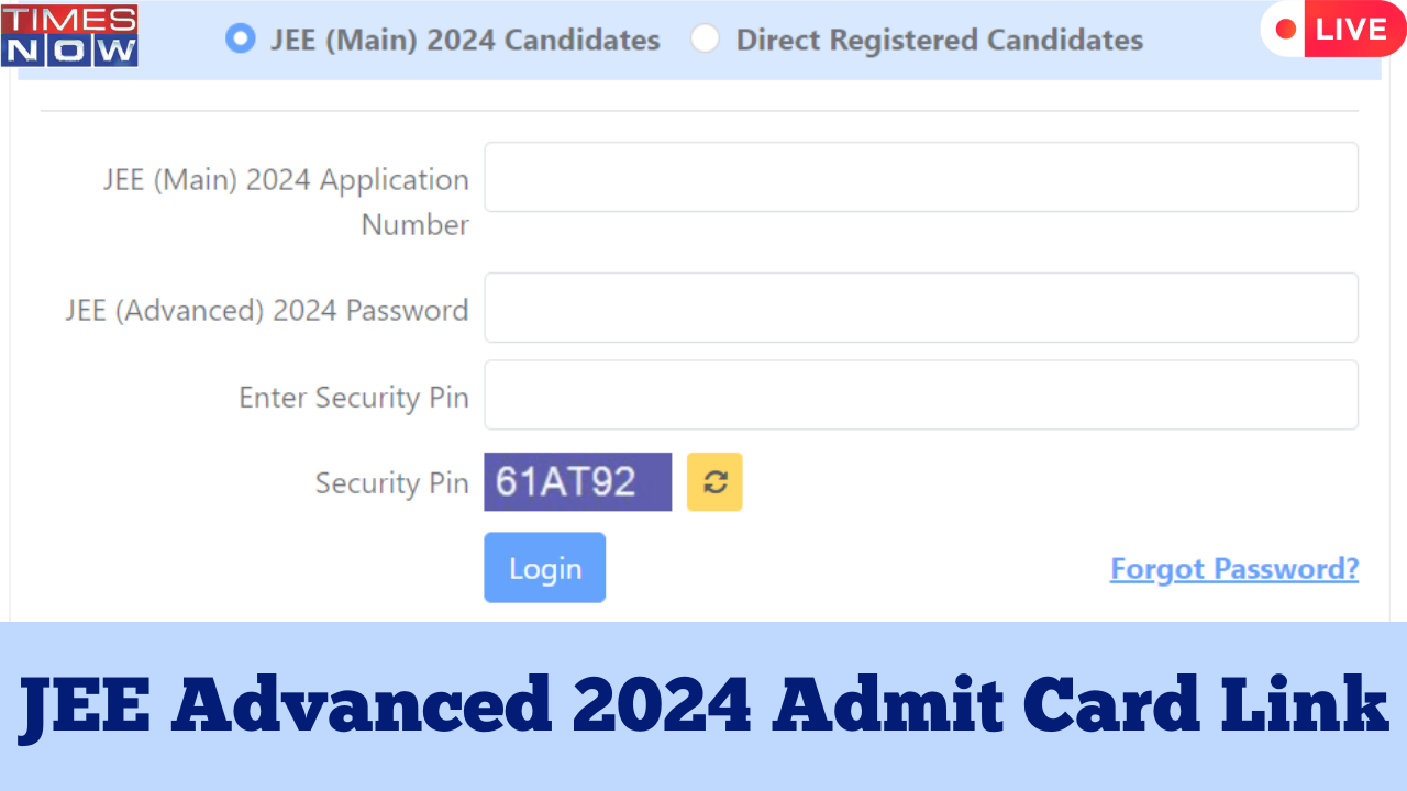 JEE Advanced Admit Card 2024 Date Time Highlights IIT Madras Releases JEE Advanced Admit Card How to Download