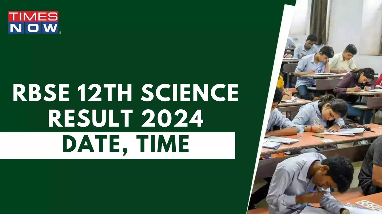 Rajasthan, RBSE 12th Science Result 2024 Expected on May 20, Check Latest Update