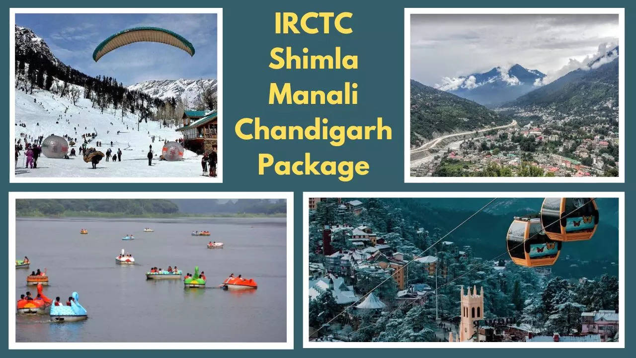 IRCTC Shimla Manali Chandigarh Package