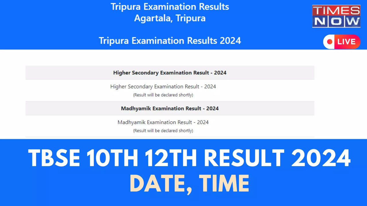 TBSE Result 2024 OUT Highlights Declared Tripura Board Class 10th 12th Result Link Active on tbresultstripuragovin