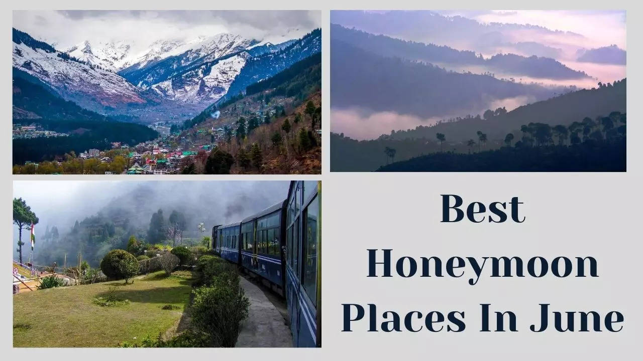 Best Honeymoon Places In June