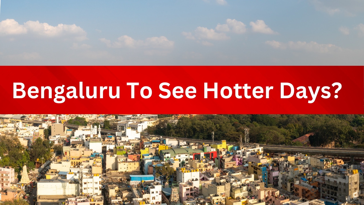 BENGALURU WEATHER