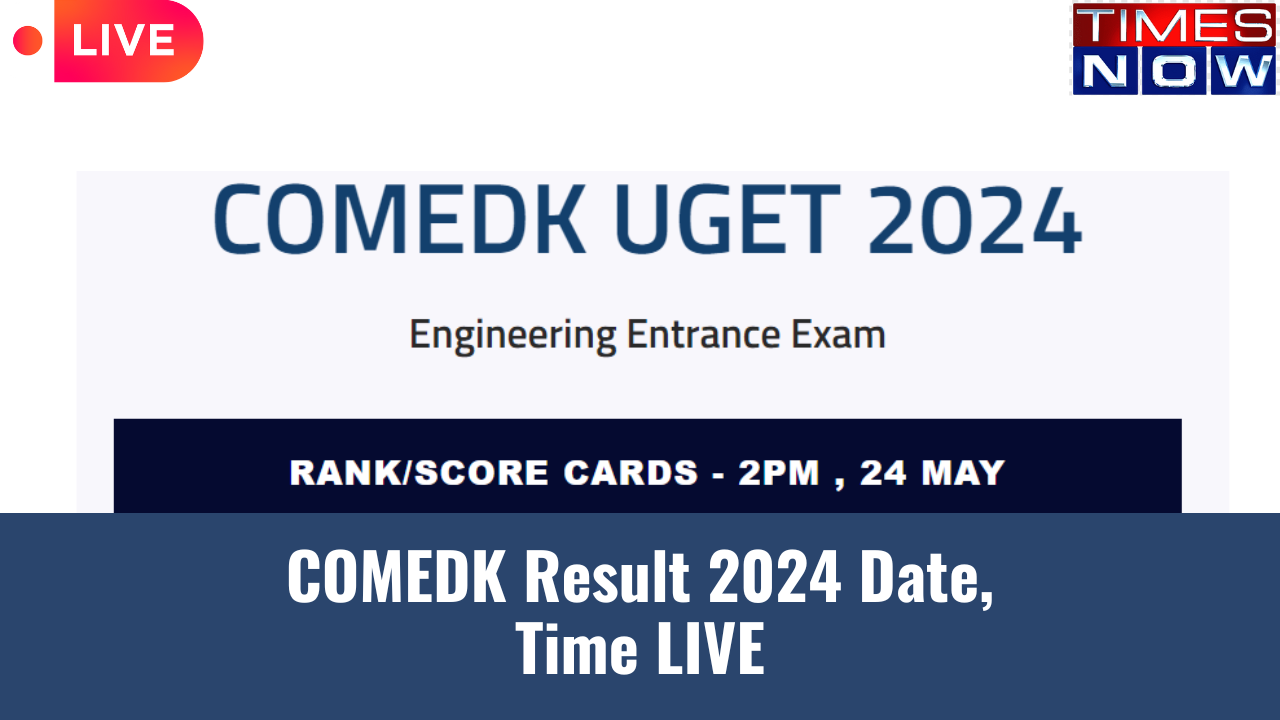 COMEDK Result 2024 Date Time Highlights DECLARED COMEDK UGET Results at 3 PM on comedkorg How to Check