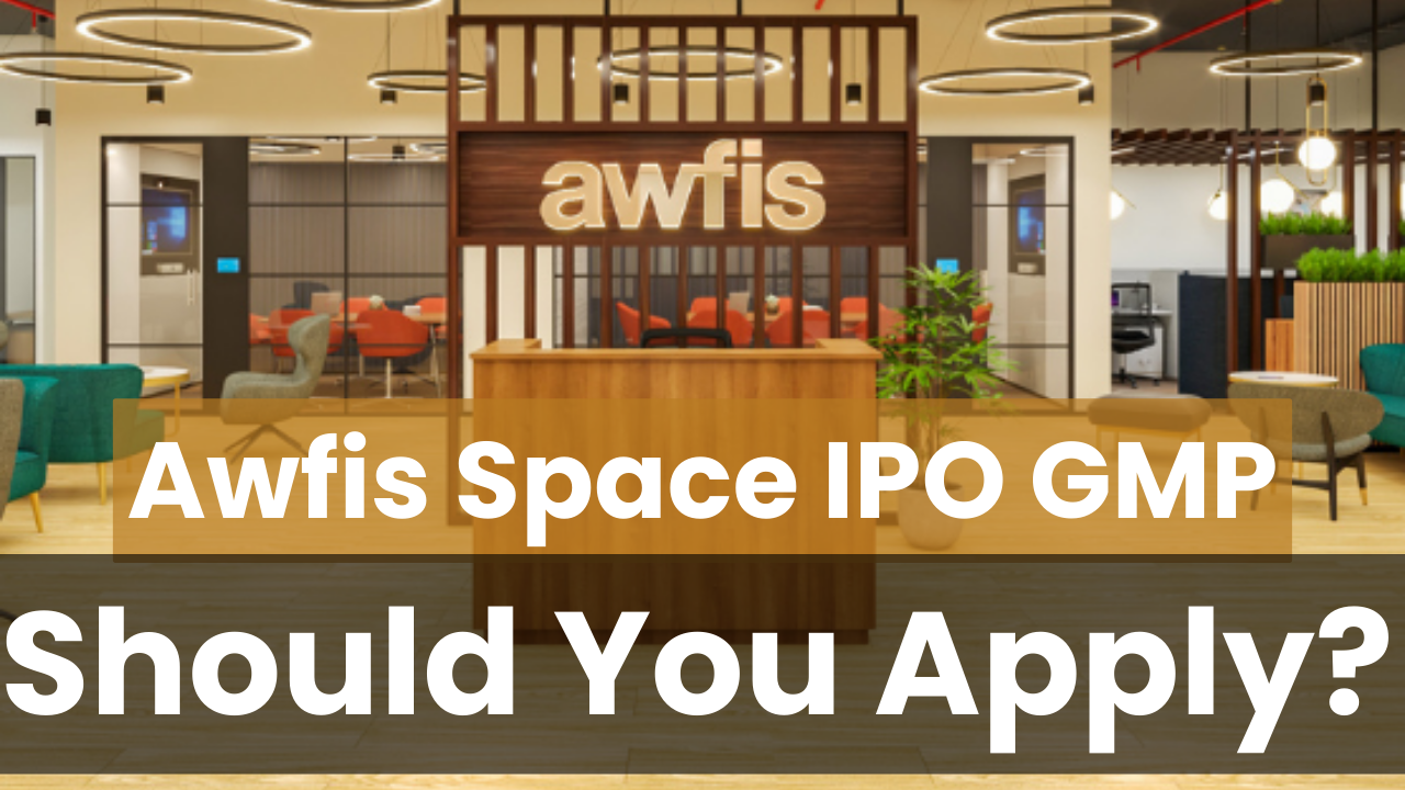 Awfis Space Solutions IPO, Awfis Space Solutions IPO GMP, Awfis Space Solutions IPO,  NSE, BSE, Stock Market, IPO