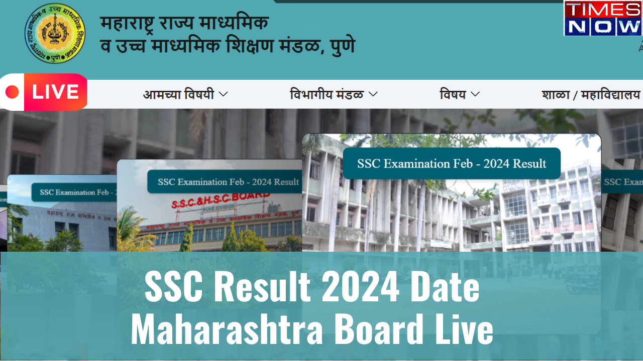 SSC Result 2024 Date Maharashtra Board Highlights: DECLARED MSBSHSE SSC 10th Result Announced, Link Active on mahresult.nic.in