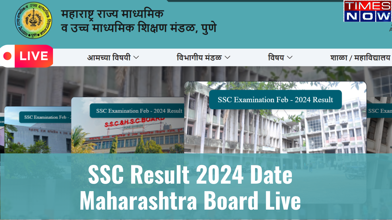 SSC Result 2024 Date Maharashtra Board Highlights DECLARED MSBSHSE SSC 10th Result Announced Link Active on mahresultnicin