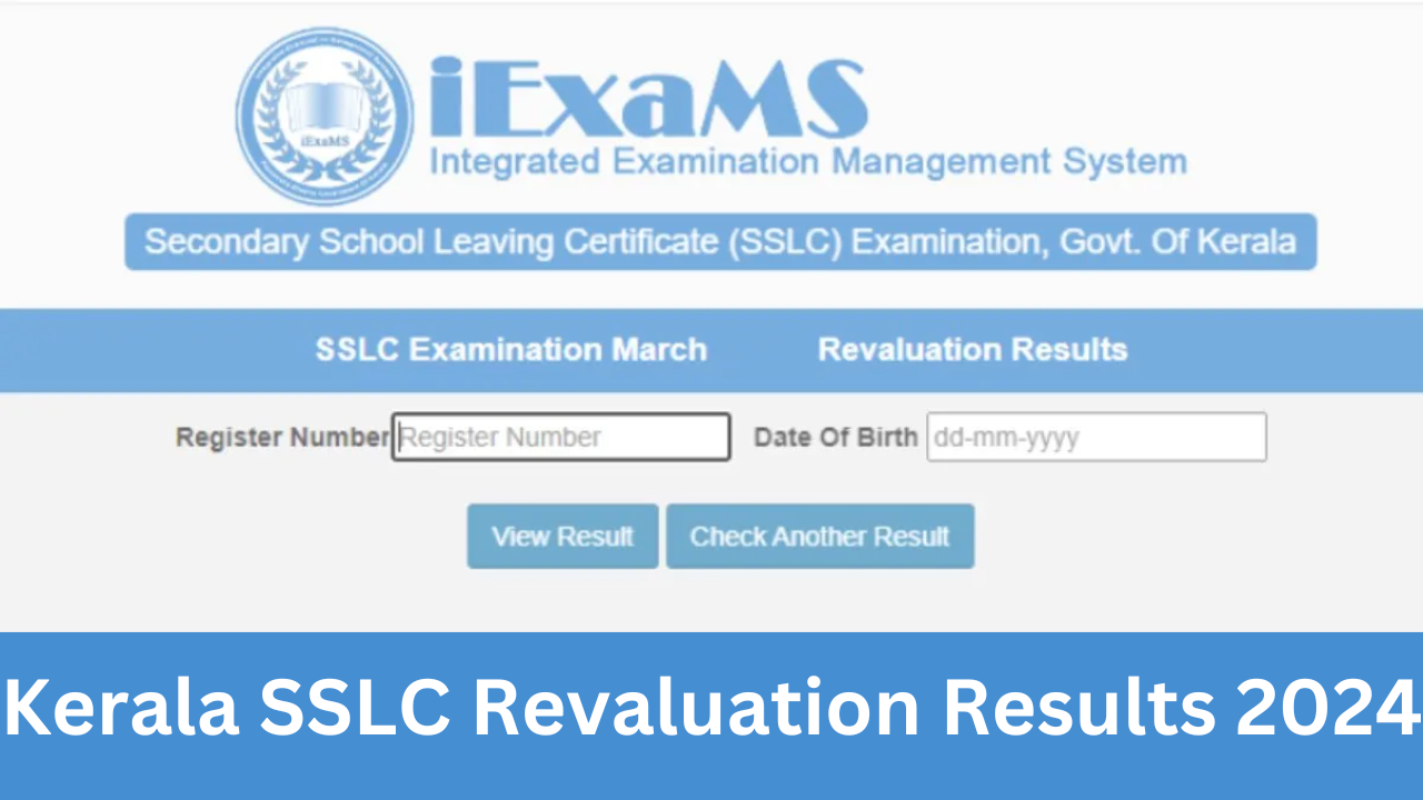 Kerala SSLC Revaluation Results 2024