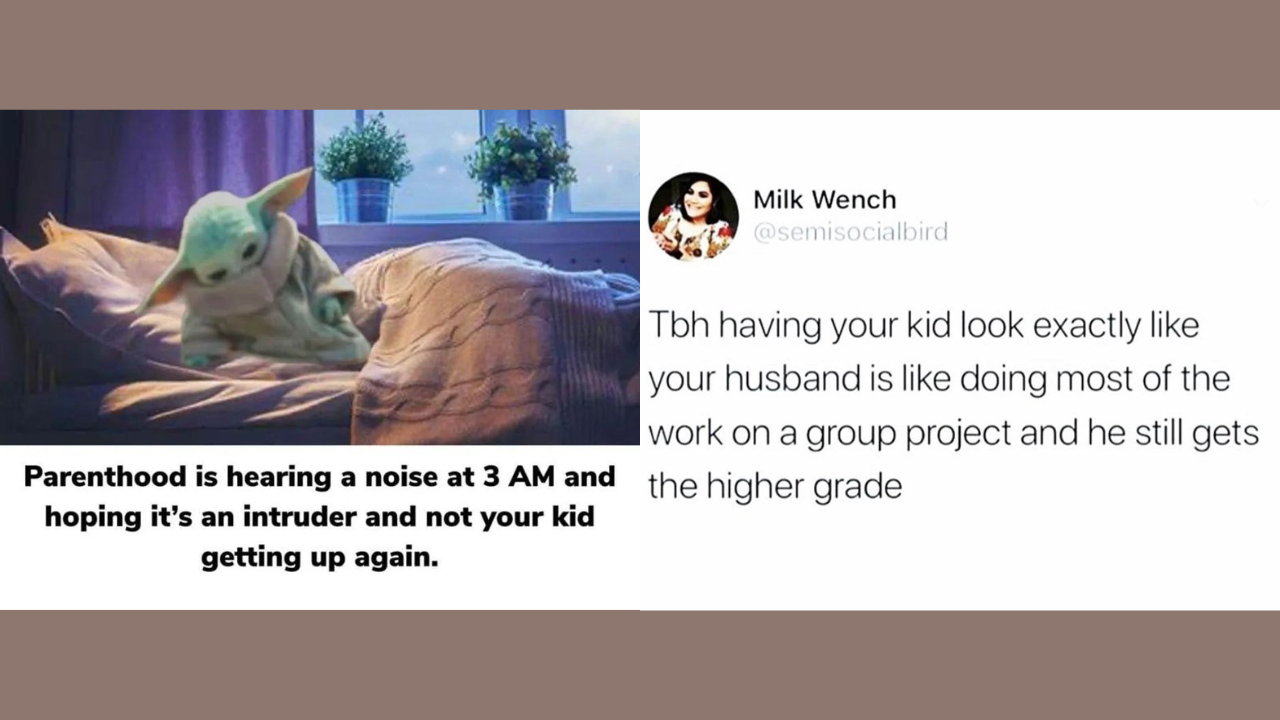 10 Funny Parenting Memes That You Will Surely Resonate With!