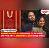 Anant Ambani  Radhika Merchant wedding to happen on THIS Date Invitation Card goes viral