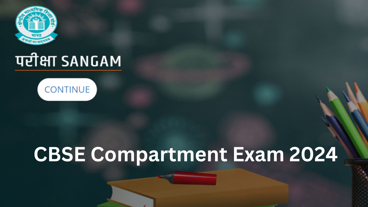 cbse compartment exam 2024 registration begins today on parikshasangam.cbse.gov.in, check schedule