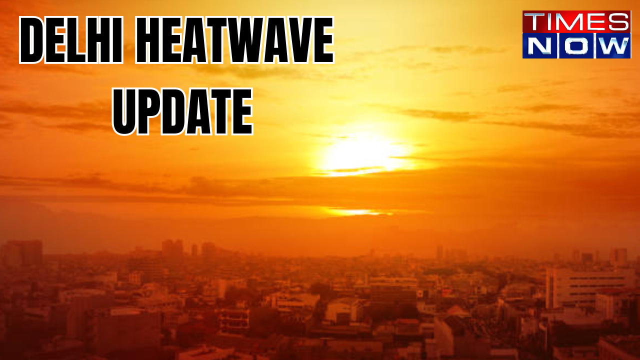 Delhi heatwave news