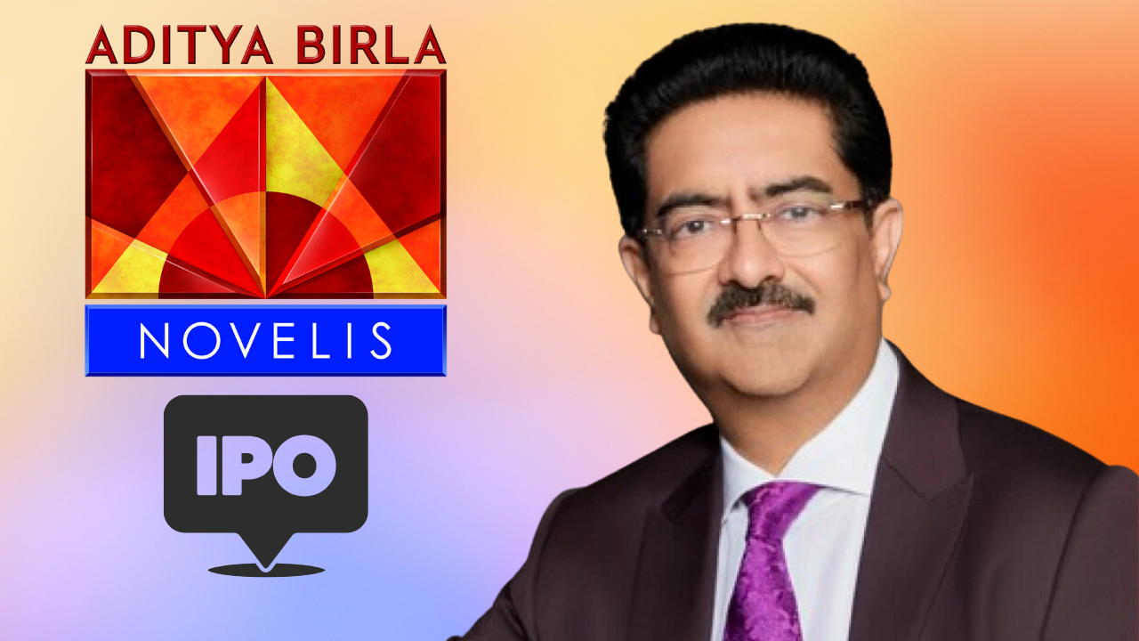 Aditya Birla, Hindalco, Novalis, IPO, Stock Market, NSE, BSE, US Markets