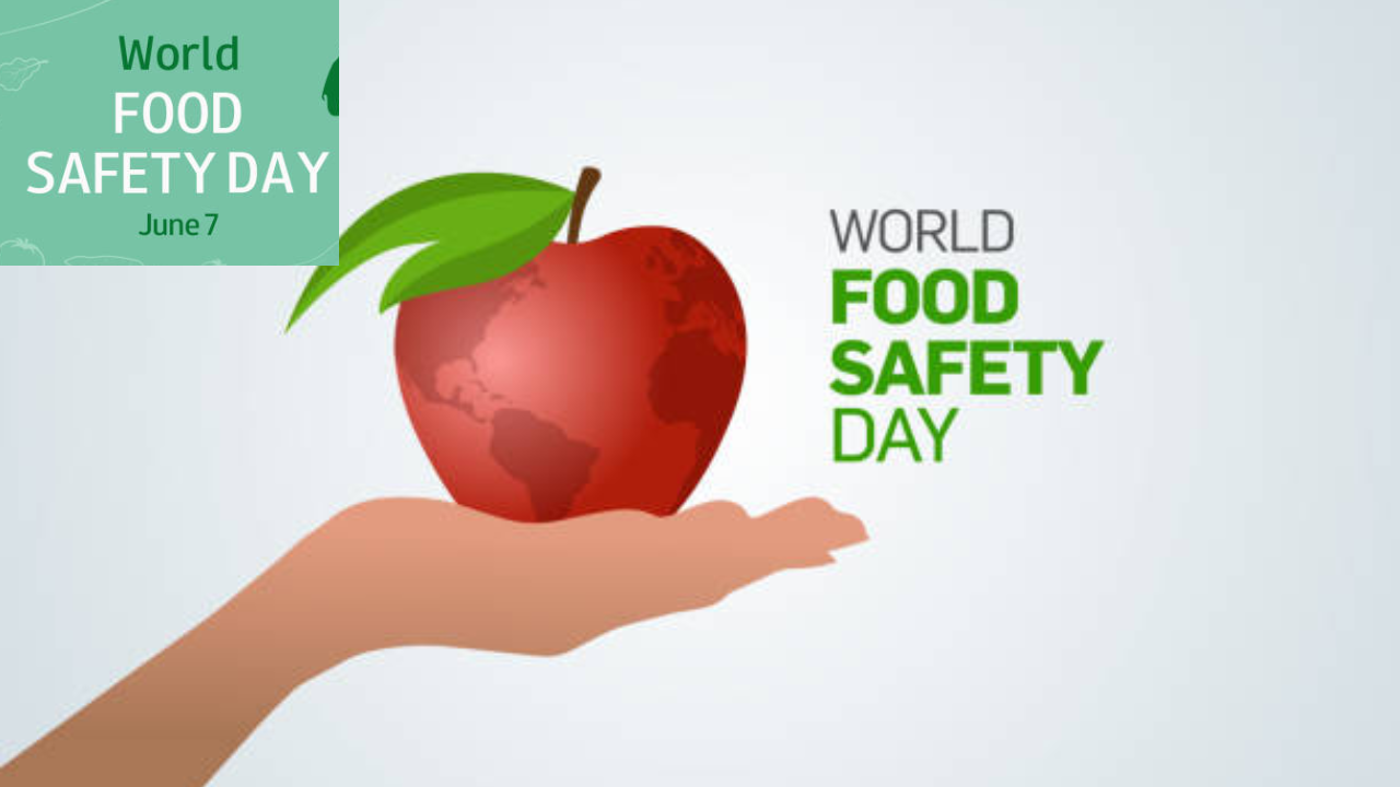 World Food Safety Day 2024