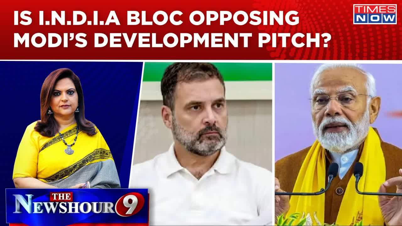 Modi Govt 3.0 Under Fire From I.N.D.I.A Bloc; Is Opposition Queering 'Vikas Pitch'?| Newshour Debate | Times Now