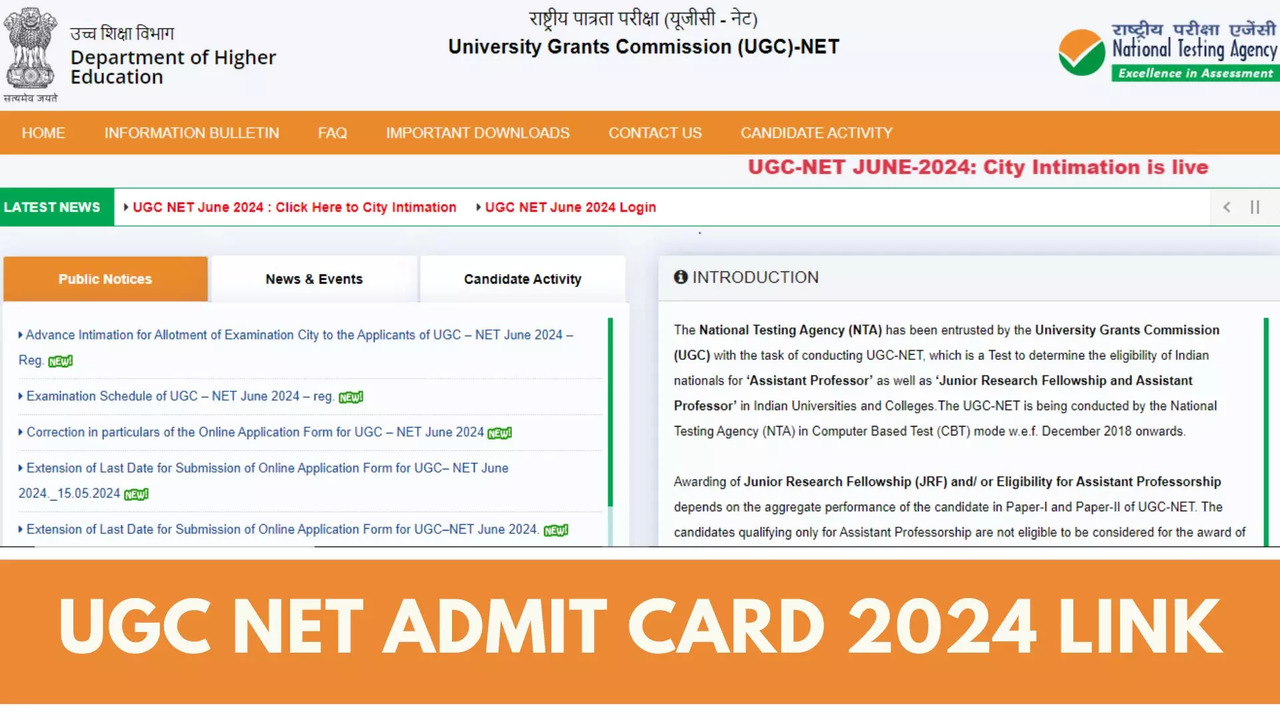 UGC NET Admit Card 2024 Highlights NTA UGC NET June Admit Card Released on ugcnetntaacin