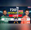 BAN vs NED T20 World Cup Live Score Ball By Ball Updates