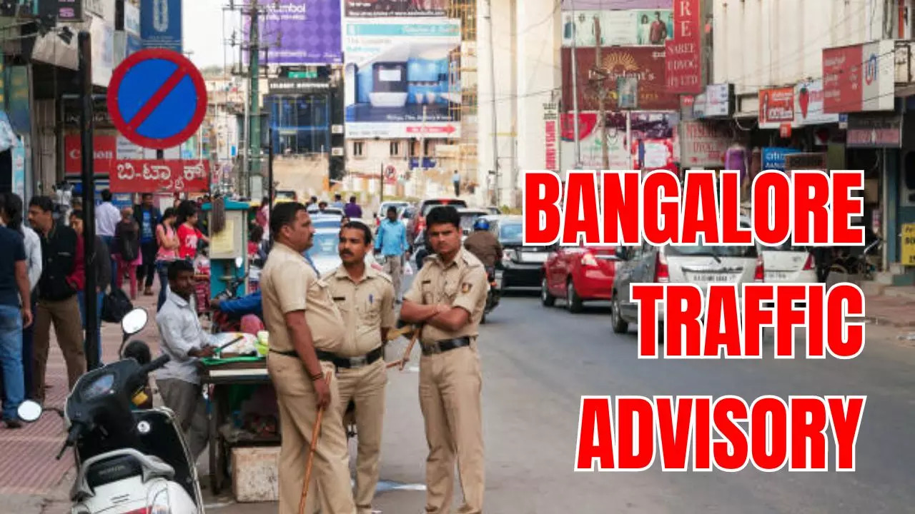 Bengaluru Traffic Advisory News