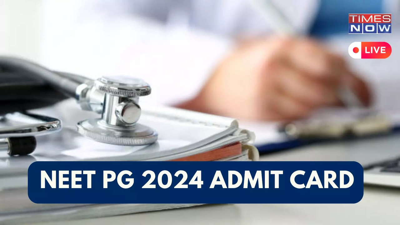 NEET PG Admit Card 2024 Highlights RELEASED NBEMS NEET PG Admit Card on nbeeduin natboardeduin