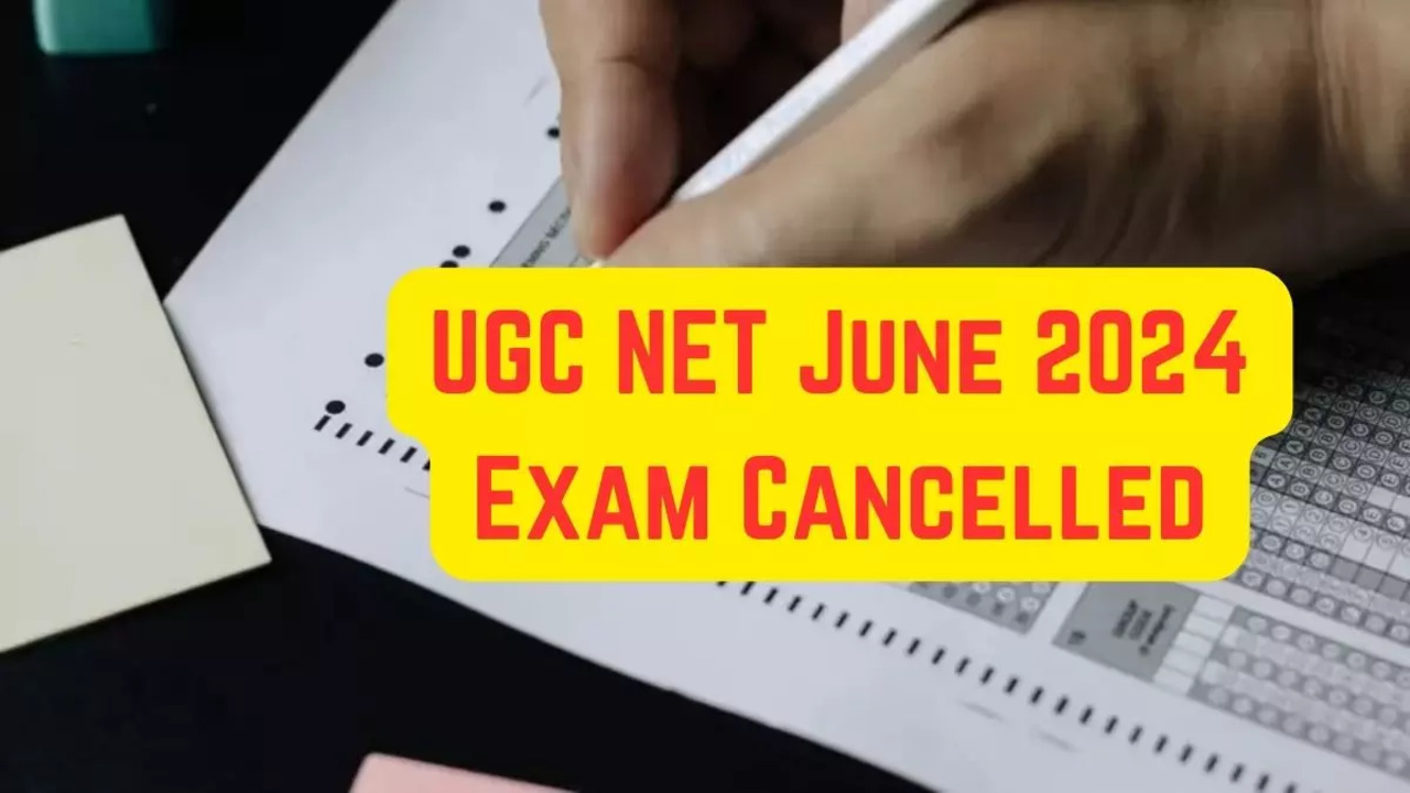 UGC NET Exam Cancelled