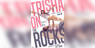 Trisha On The Rocks Movie Review A Charming But Predictable Rom-Com Adventure