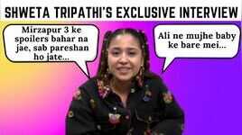 Shweta Tripathi Speaks on Mirzapur 3 Ali-Richa Pregnancy Casting Couch  More