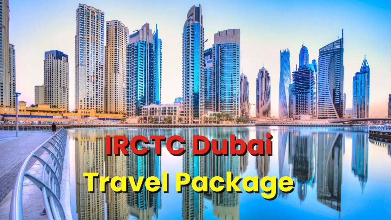 IRCTC Dubai Travel Package