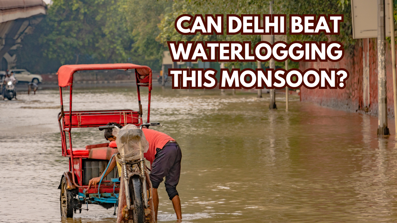 delhi awaits monsoon, but can it beat waterlogging? here's how civic bodies are getting the capital ready