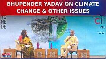 Times Network India Climate Summit 2024  Bhupender Yadav Reflects On Climate  Environmental Issue