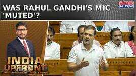 NEET Issue In LS Cong Claims Rahul Gandhis Mic Muted Who Controls Mic Switches India Upfront