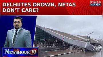 Rain Cripples Delhi Infrastructure Delhiites Drown Do Netas Care  Newshour Agenda