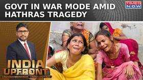 Hathras Tragedy Who Is Responsible Behind Tragic Incident Which Claimed 100 Lives India Upfront