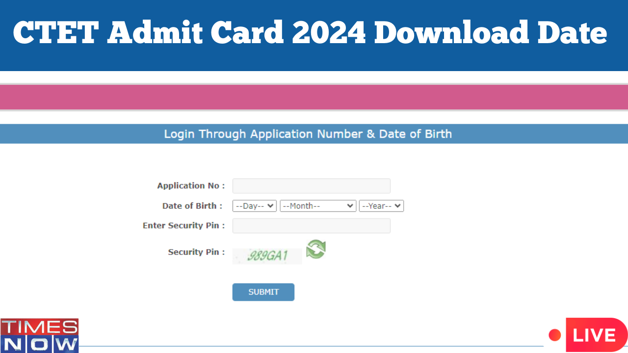 CTET Admit Card 2024 OUT Highlights CTET July Admit Card Released on ctetnicin Direct Link Here