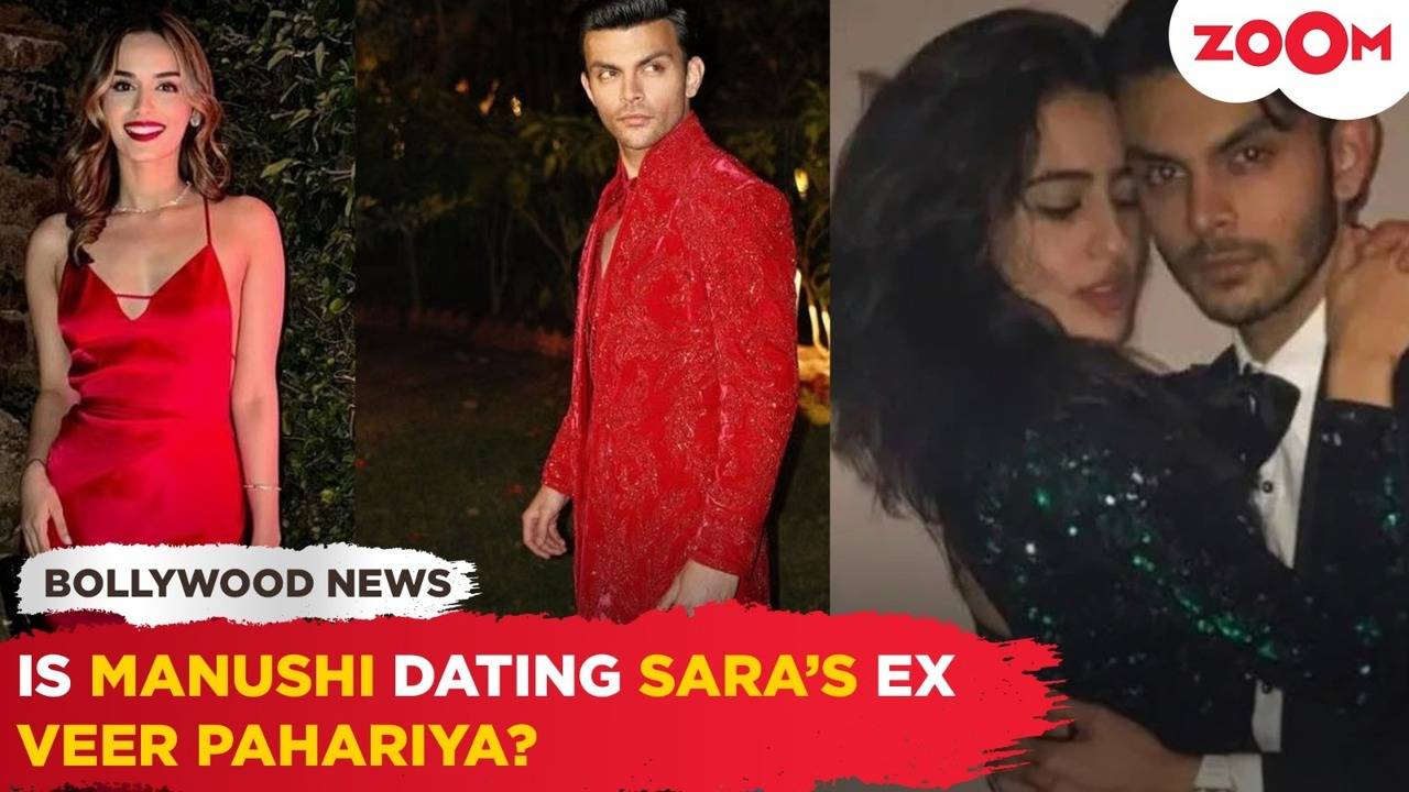 Is Manushi Chillar dating Veer Pahariya, who is Sara Ali Khan's ex-boyfriend?